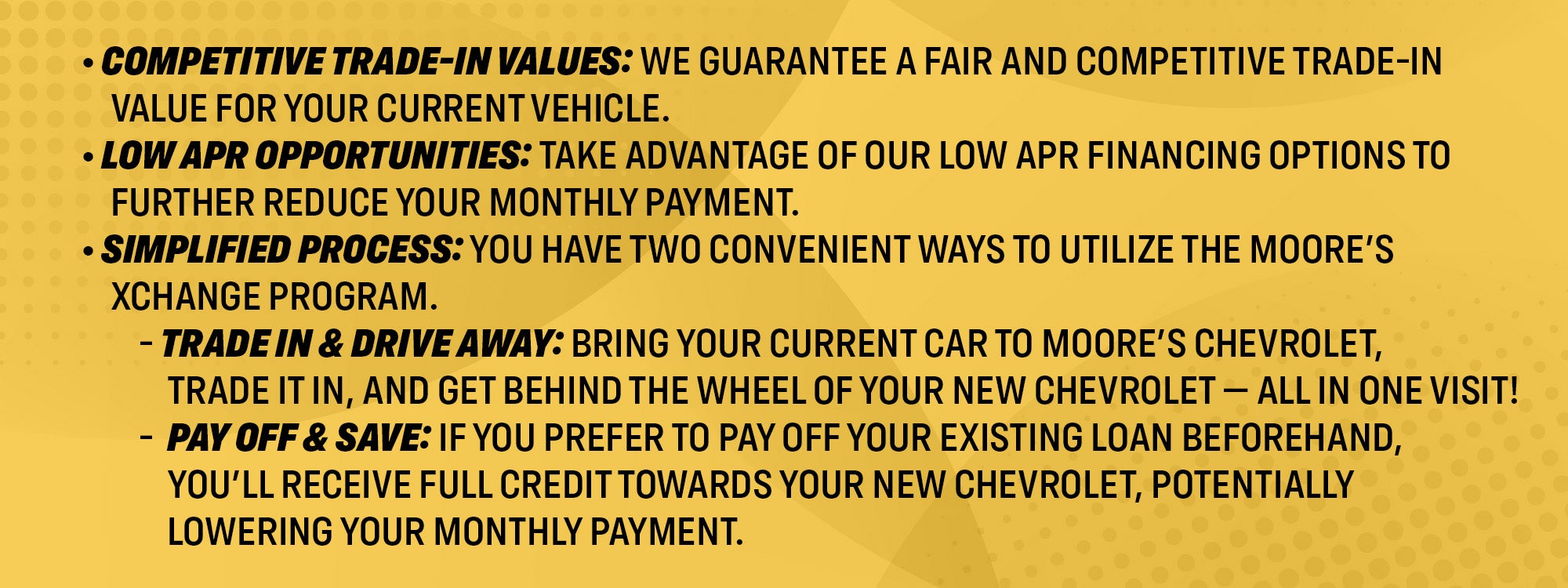 Moore's Xchange Program